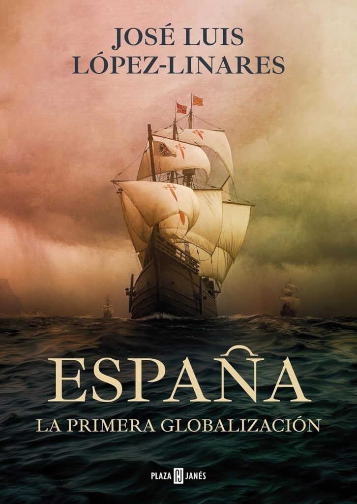 España. La primera globalización España. La primera globalización