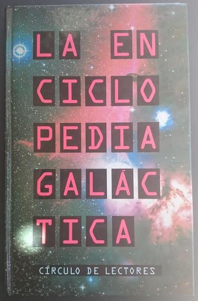 La Enciclopedia Galáctica La Enciclopedia Galáctica