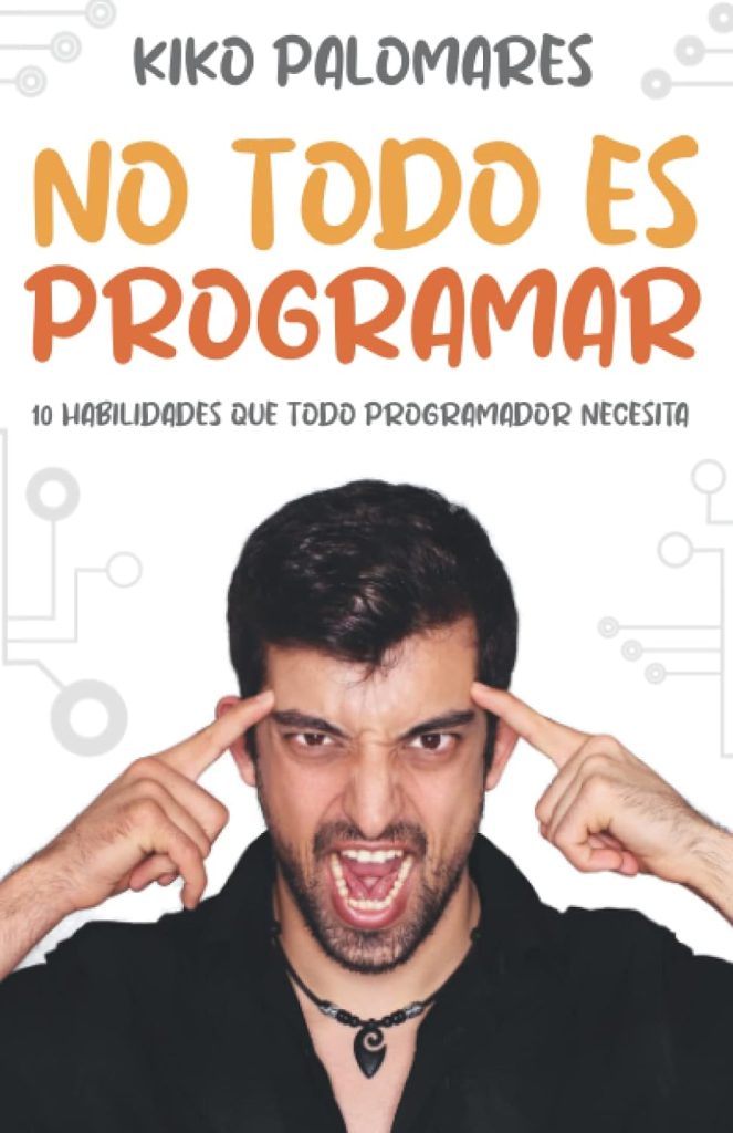 No todo es programar No todo es programar