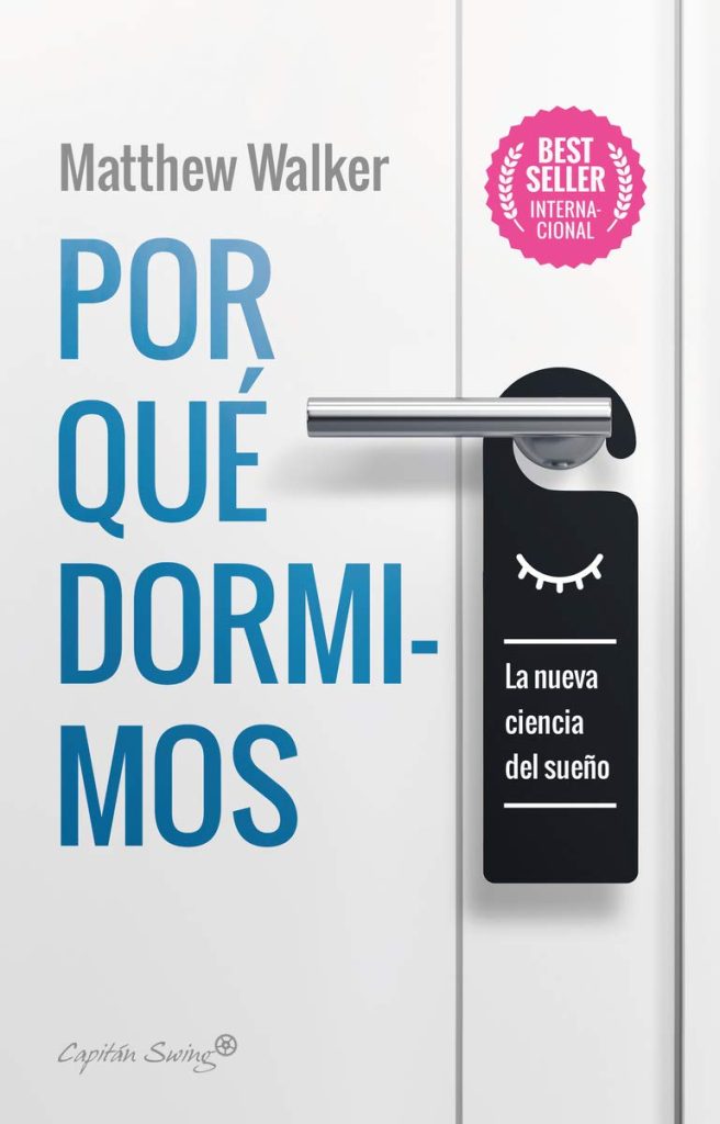 Por qué dormimos Por qué dormimos