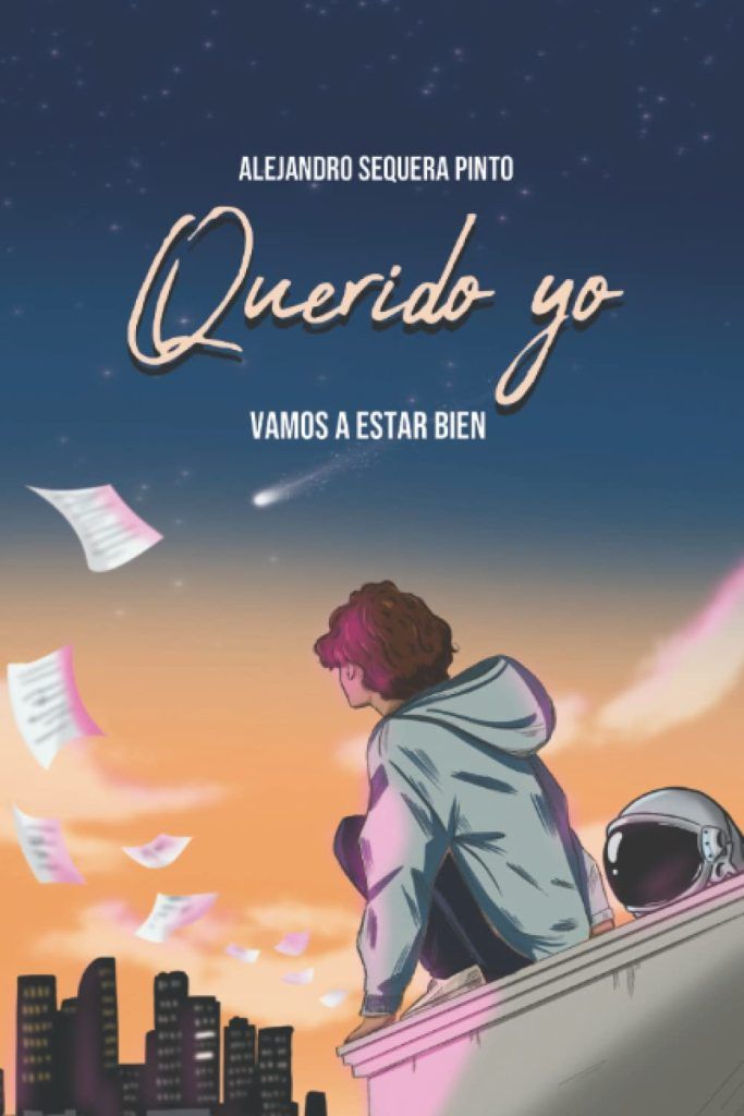 Querido yo: Vamos a estar bien Querido yo: Vamos a estar bien