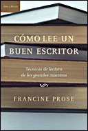 Cómo lee un buen escritor Cómo lee un buen escritor