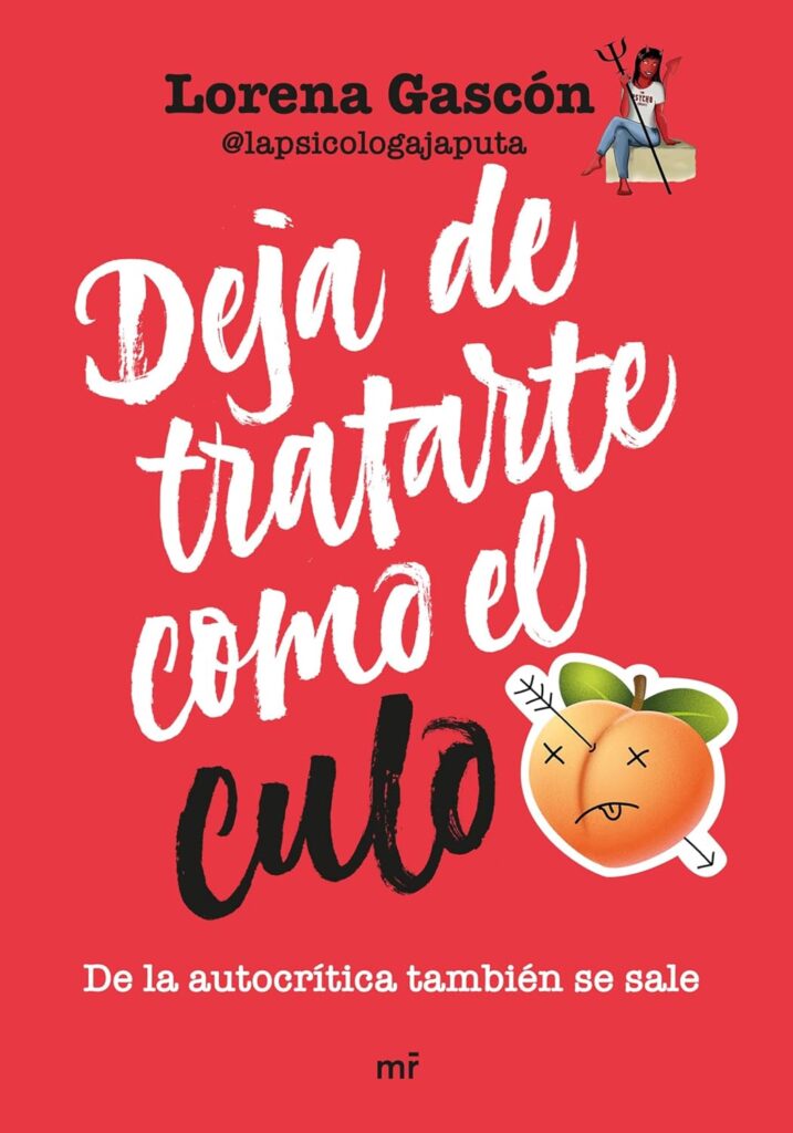 Deja de tratarte como el culo Deja de tratarte como el culo
