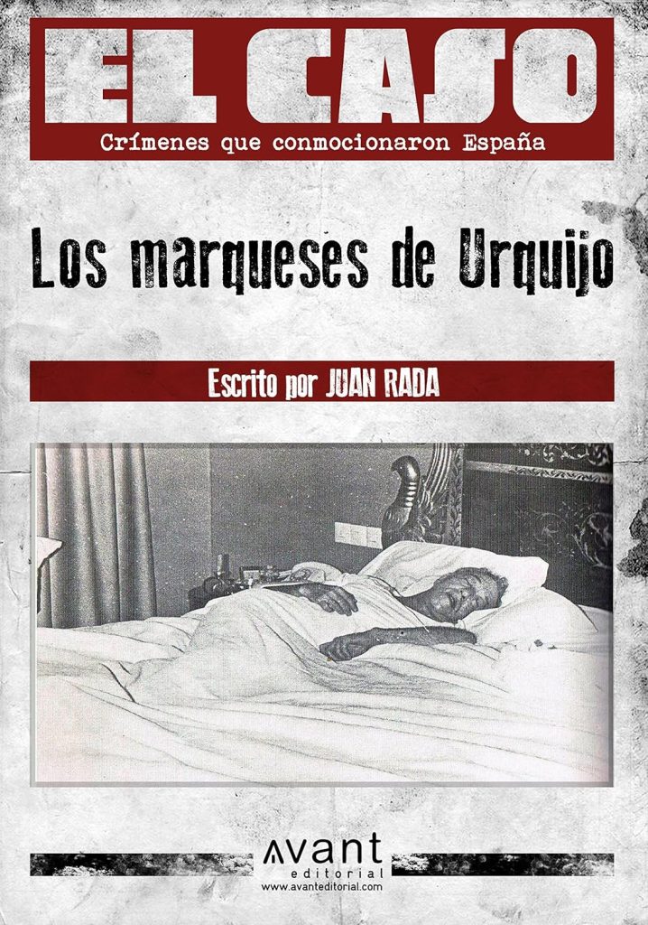 El Caso: Los marqueses de Urquijo El Caso: Los marqueses de Urquijo