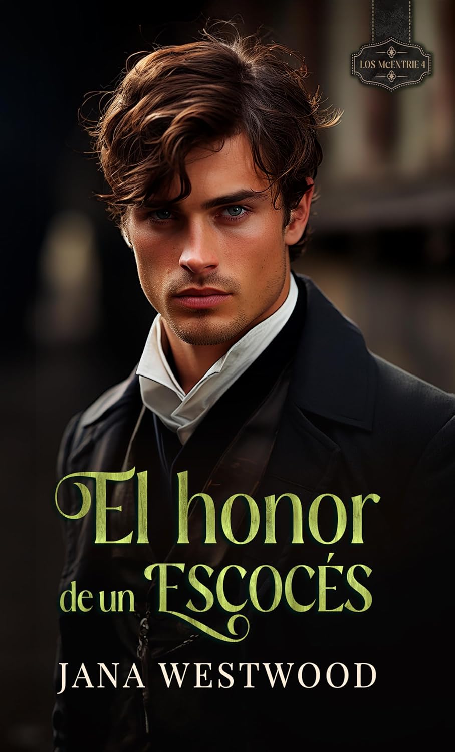 El honor de un escocés