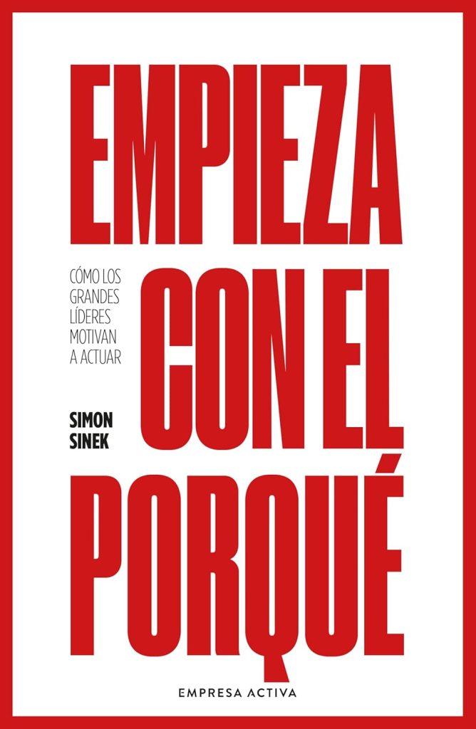 Empieza con el porqué Empieza con el porqué